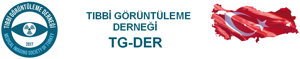 TIBBİ GÖRÜNTÜLEME DERNEĞİ TG-DER